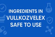 Ingredients in Vullkozvelex Safe to Use