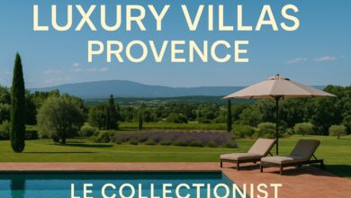 Luxury Villas Provence Le Collectionist
