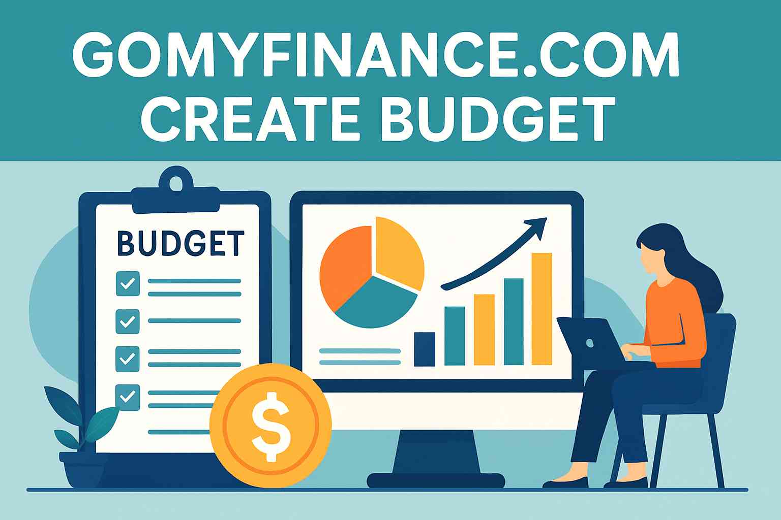 gomyfinance.com create budget – Powerful Guide to Master Money With  Positives and Negatives - Ok Magazine