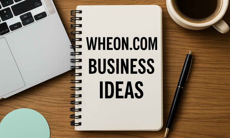 wheon.com business ideas