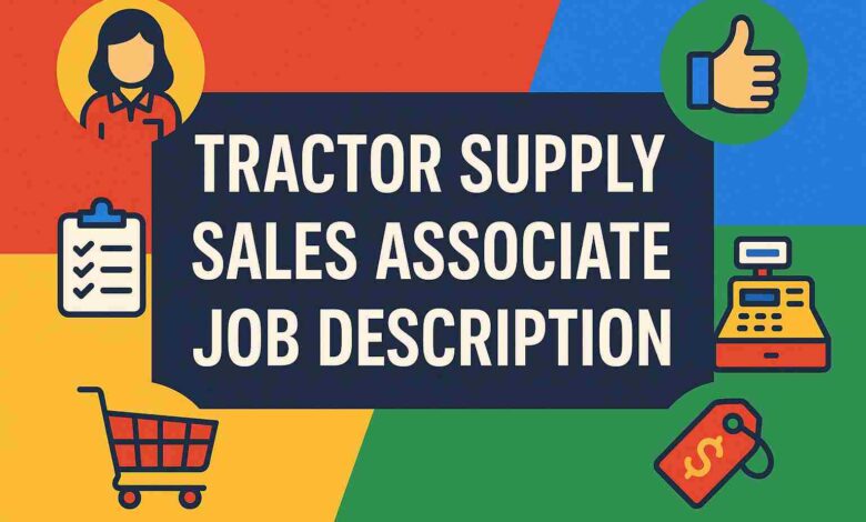 Tractor Supply Sales Associate Job Description